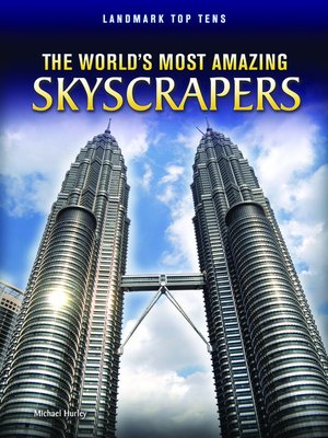 cover image of The World's Most Amazing Skyscrapers